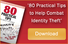 Download '80 Practical Tips to Help Combat Identity Theft'